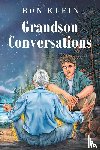 Klein, Ron - Grandson Conversations