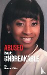 Pitts, Sharon - ABUSED but UNBREAKABLE