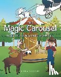 Ruggles, Linda - The Magic Carousel