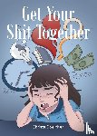 Speicher, Christa - Get Your Shit Together