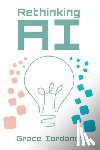 Iordanov, Grace - Rethinking AI