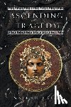 Raia, Nathan - Ascending Tragedy