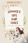 McGinley, Barbara, Lemut, Dario - Chance's Tips and Tails