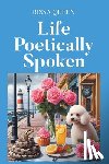 Queen, Rissa - Life Poetically Spoken