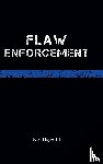 Hayes III, E. S. - Flaw Enforcement