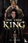 Steel, J. M. - One True King
