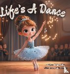 Wiles, Julie - Life's A Dance