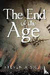 Smith, Steven A. - The End of the Age