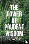 Njeru, John W. - The Power of Prudent Wisdom