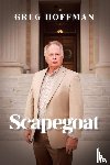 Hoffman, Greg - Scapegoat