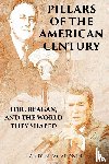 Bumgardner, Larry - PILLARS OF THE AMERICAN CENTURY