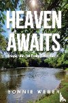 Weber, Bonnie - HEAVEN AWAITS