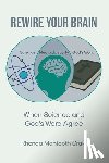 Craig, Rhonda Mantooth - Rewire Your Brain