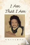 Anderson, Wendy R. - I Am That I Am