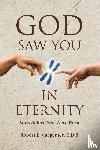 Carpenter D. D. S, Robert E. - GOD SAW YOU