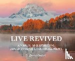 Goodrich, D. Stephen - Live Revived