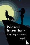 Diaz, L. J. - Wicked Intentions