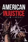Zinner, Ed - American Injustice