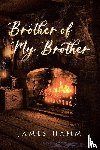 Hamm, James - Brother of My Brother