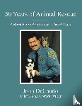DeCando, John - 50 Years of Animal Rescue