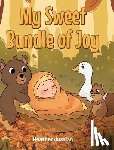 Justian, Heather - My Sweet Bundle of Joy