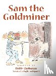 Barbarian, Robby - Sam the Goldminer