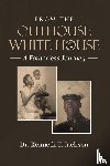 Jackson, Kenneth T. - From the Outhouse to the White House