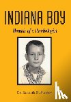 Starkey, Kenneth R. - Starkey, K: Indiana Boy