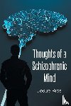 Rios, Josue - Thoughts of a Schizophrenic Mind