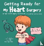 Zheng-Ward, Fei - Getting Ready for My Heart Surgery