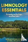Nishant Kumar Singh - Limnology Essentials: Ecosystems, Ecology and Evolution