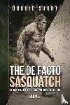 Short, Bobbie - The De Facto Sasquatch (Book 2)