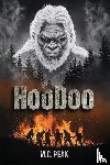 Peak, M. C. - HooDoo