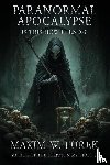 Furek, Maxim W. - Paranormal Apocalypse