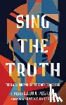  - Sing the Truth