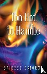 Osborne, Bridget - Too Hot to Handle