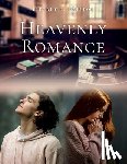 Bristol, Jeffrey T. - Heavenly Romance