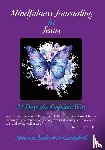 Anderson-Campbell, Sharyn - Mindfulness Journaling in Jesus