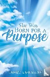 Lohmann, Janet - She Was Born for a Purpose