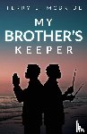McBride, Terry L. - My Brother's Keeper