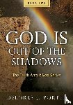 Porter, Delores J. - God Is Out of the Shadows