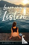 Petersen, Sandra G. - Learning to Listen