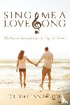 Pennington, Jim - Sing Me a Love Song