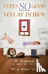 Haynes Vinson, Tiffany - Feels SO Good to Lay Down