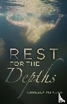 Meader, Annessa - Rest for the Depths