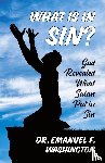 Washington, Emanuel F. - What Is In Sin?