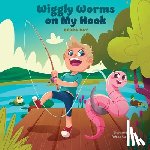 Ray, Debra - Wiggly Worms on My Hook