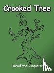 Harold the Conqueror - Crooked Tree