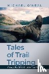 O'Neal, Michael - Tales of Trail Tripping: Challenges of Living With CMT