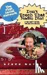 Hayes, Steve - Don't Touch That Radio Dial: (You Don't Know Where It's Been)